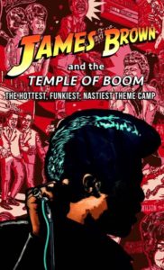James Brown and the Temple of Boom!